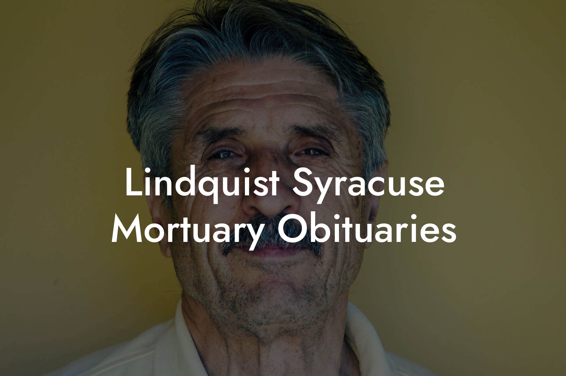 Lindquist Syracuse Mortuary Obituaries