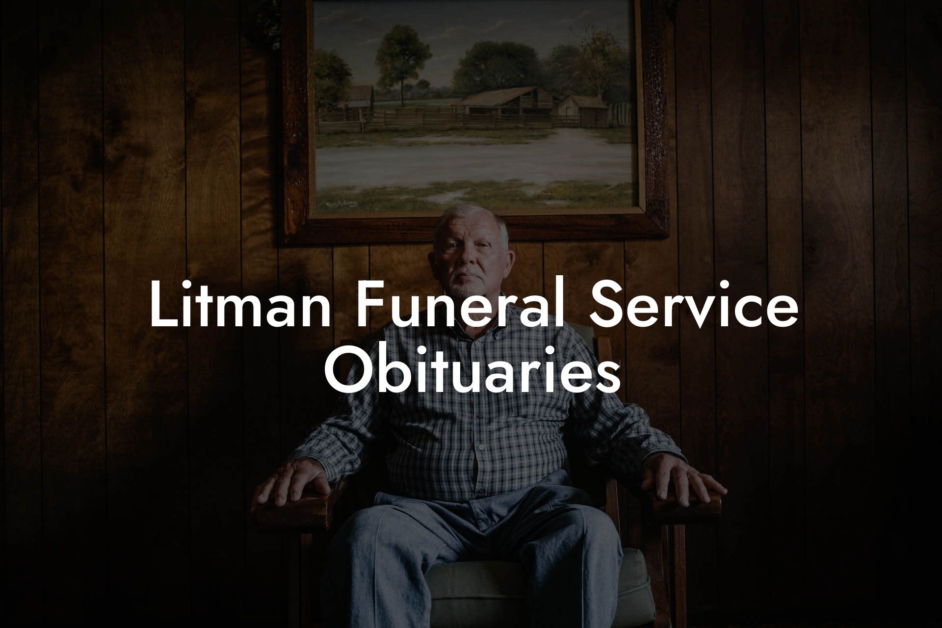 Litman Funeral Service Obituaries Eulogy Assistant 