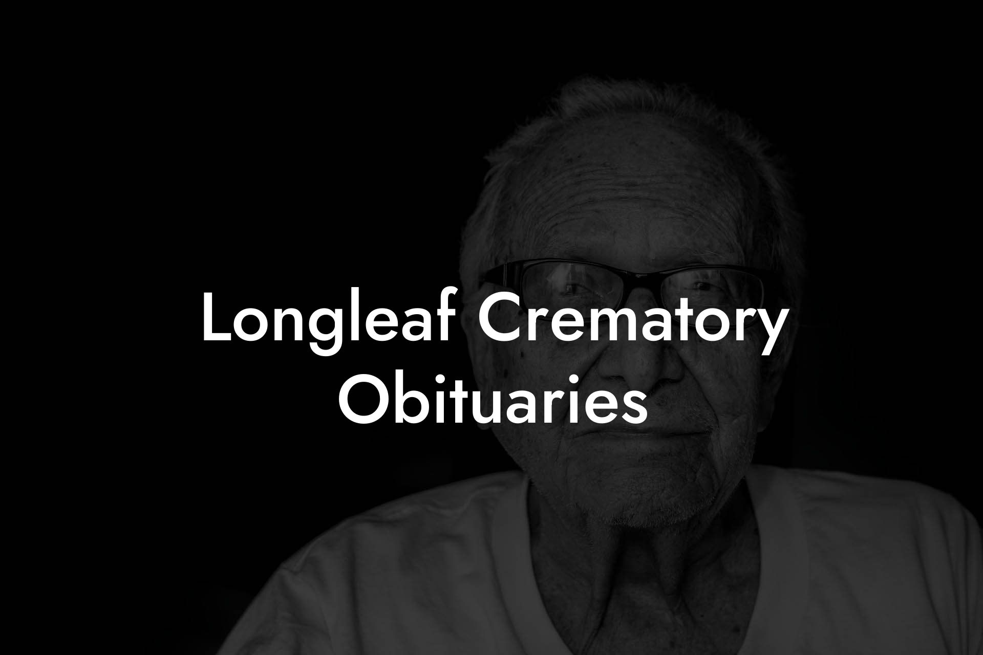 Longleaf Crematory Obituaries