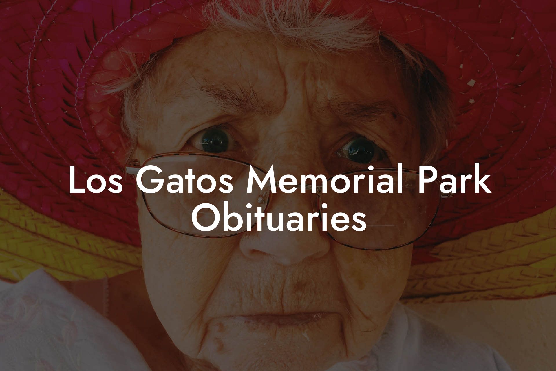 Los Gatos Memorial Park Obituaries