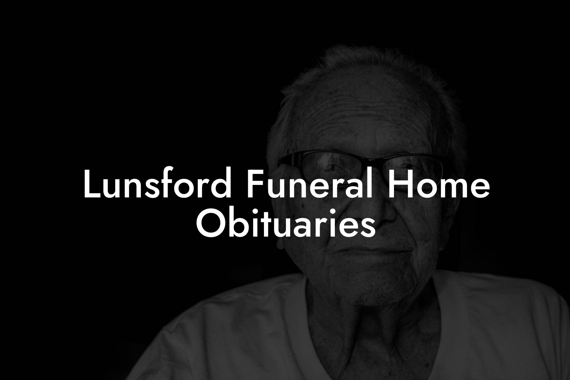 Lunsford Funeral Home Obituaries