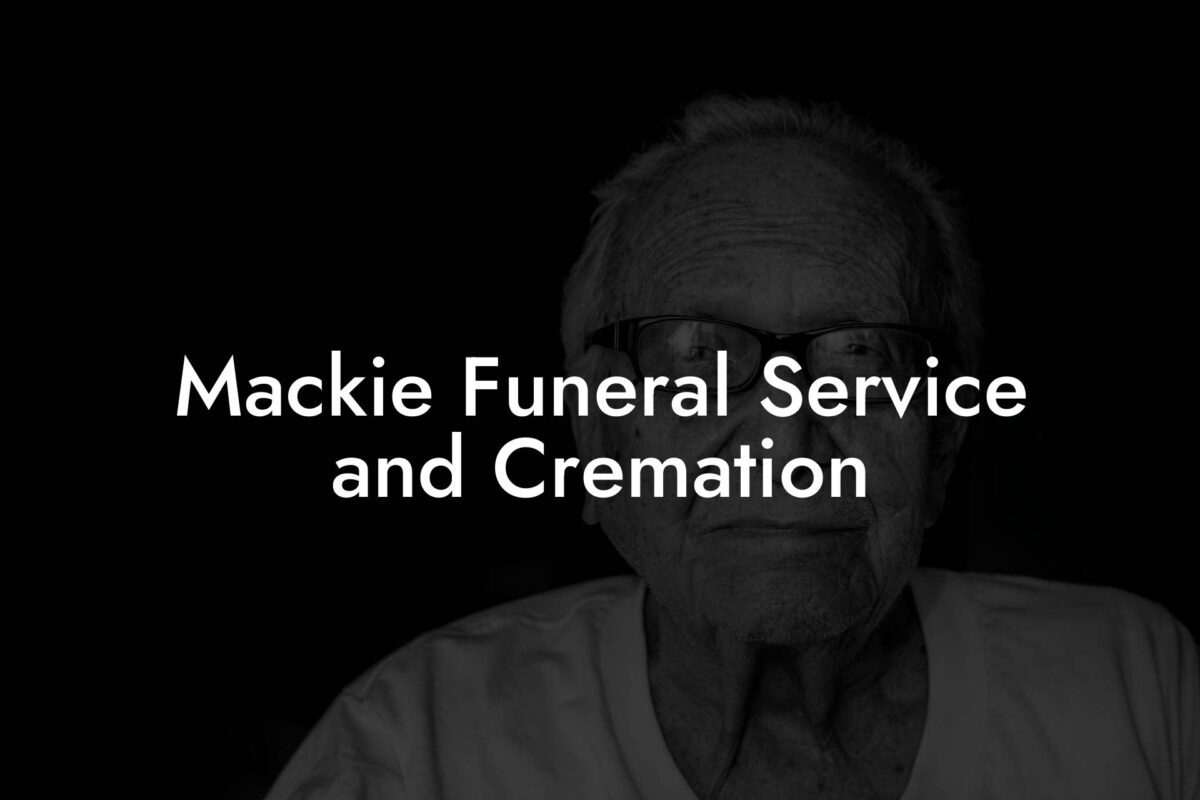 Mackie Funeral Service and Cremation