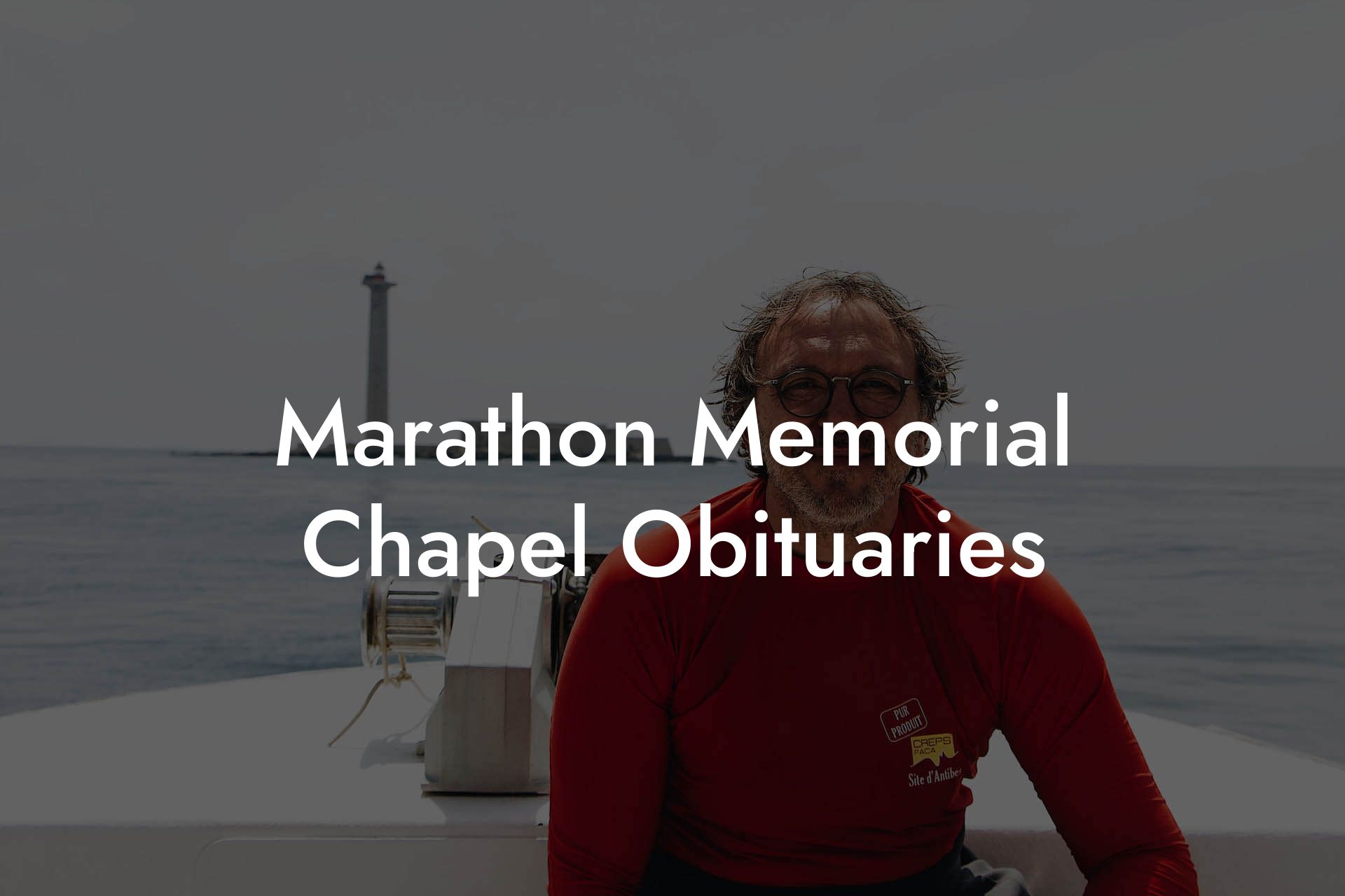 Marathon Memorial Chapel Obituaries