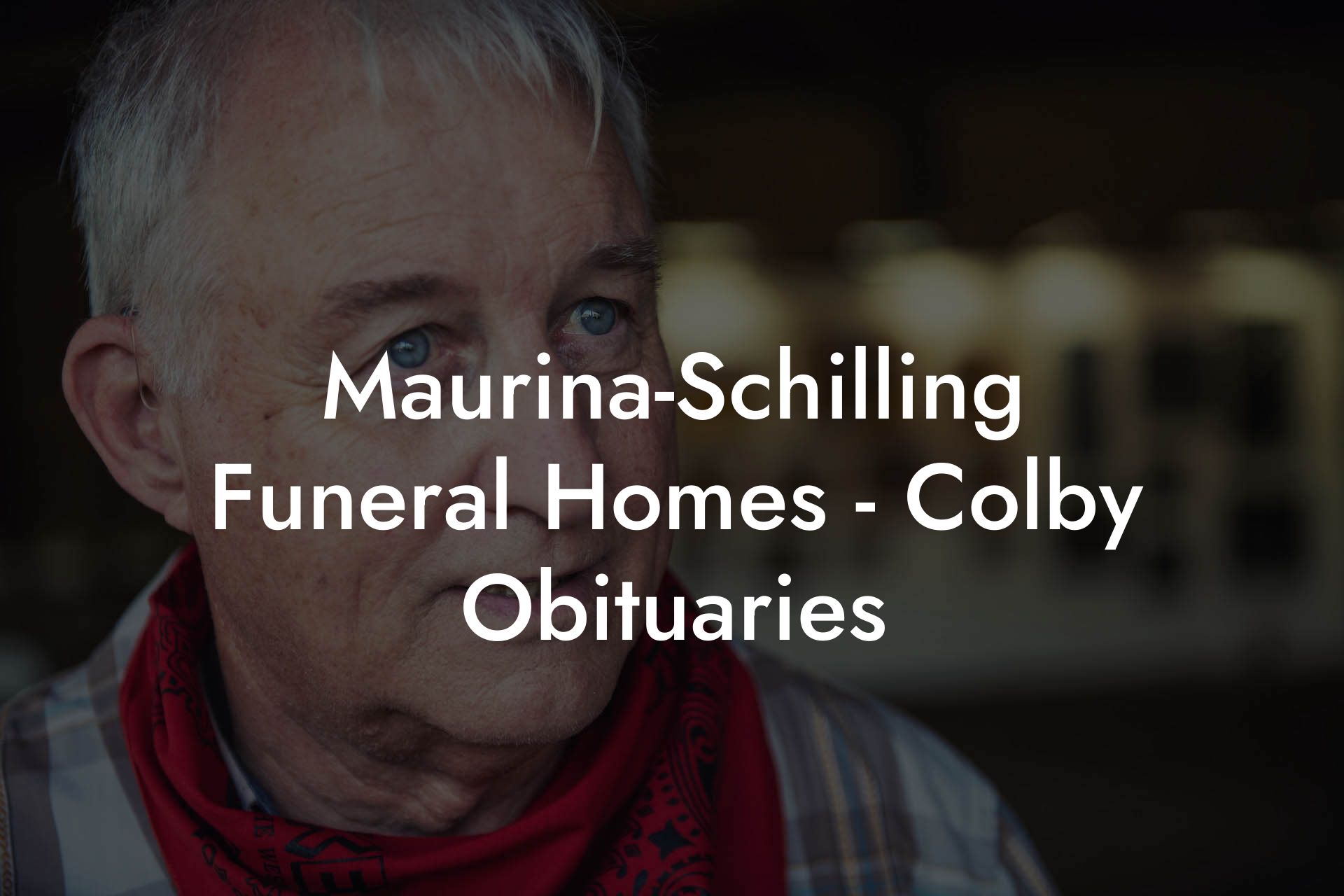 Unveiling The Secrets Of Maurina Schilling's Funeral: A Journey Through Grief And Loss