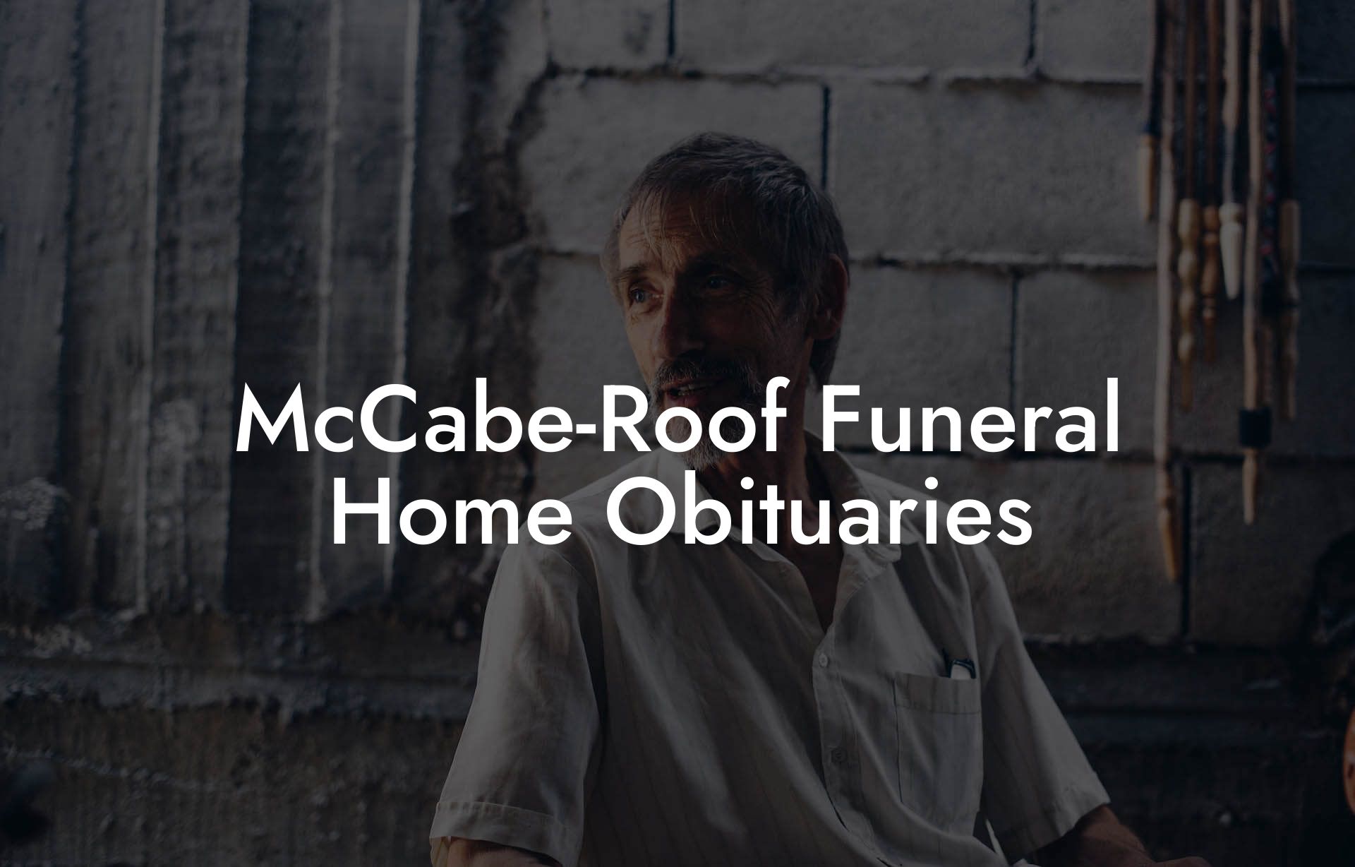 McCabe-Roof Funeral Home Obituaries
