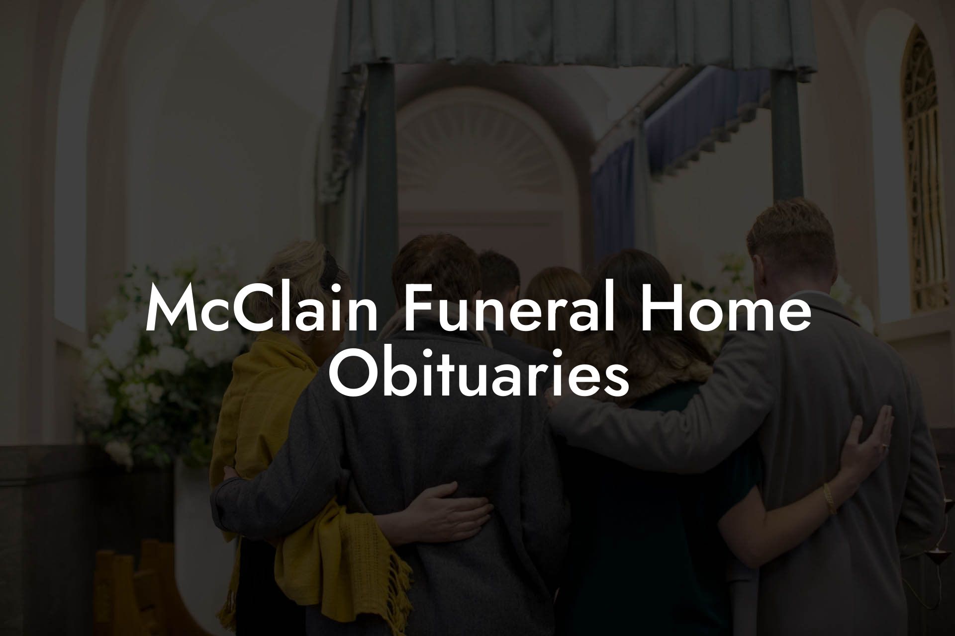McClain Funeral Home Obituaries