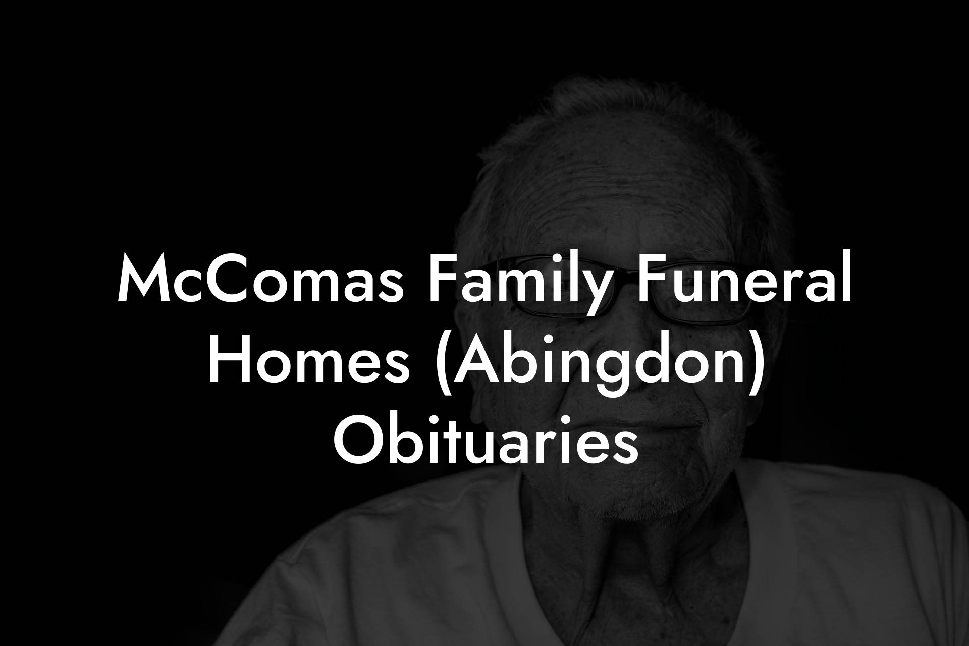 Family Funeral Homes (Abingdon) Obituaries Eulogy Assistant