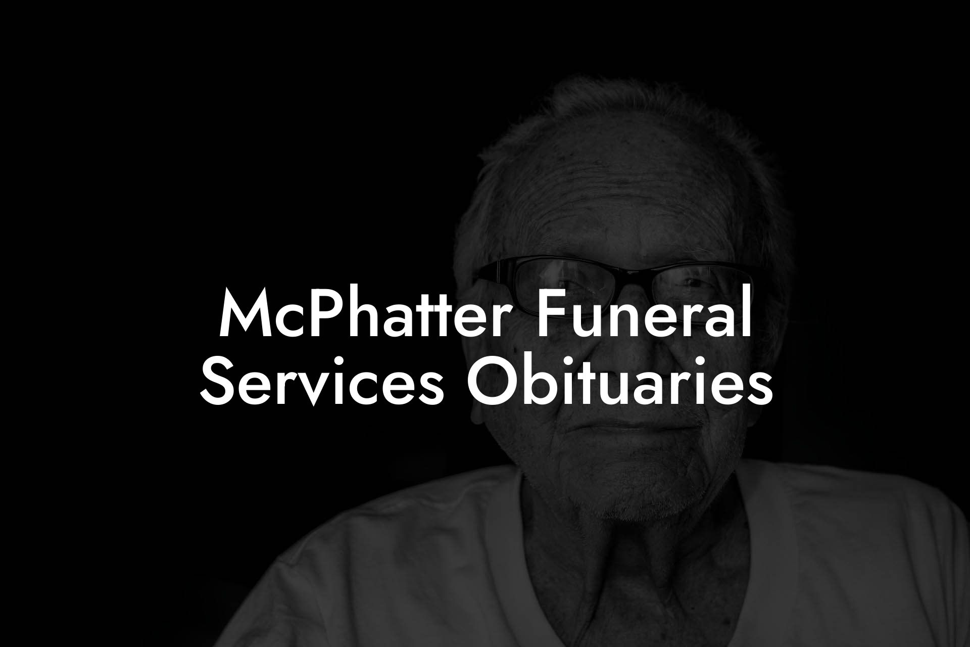 McPhatter Funeral Services Obituaries