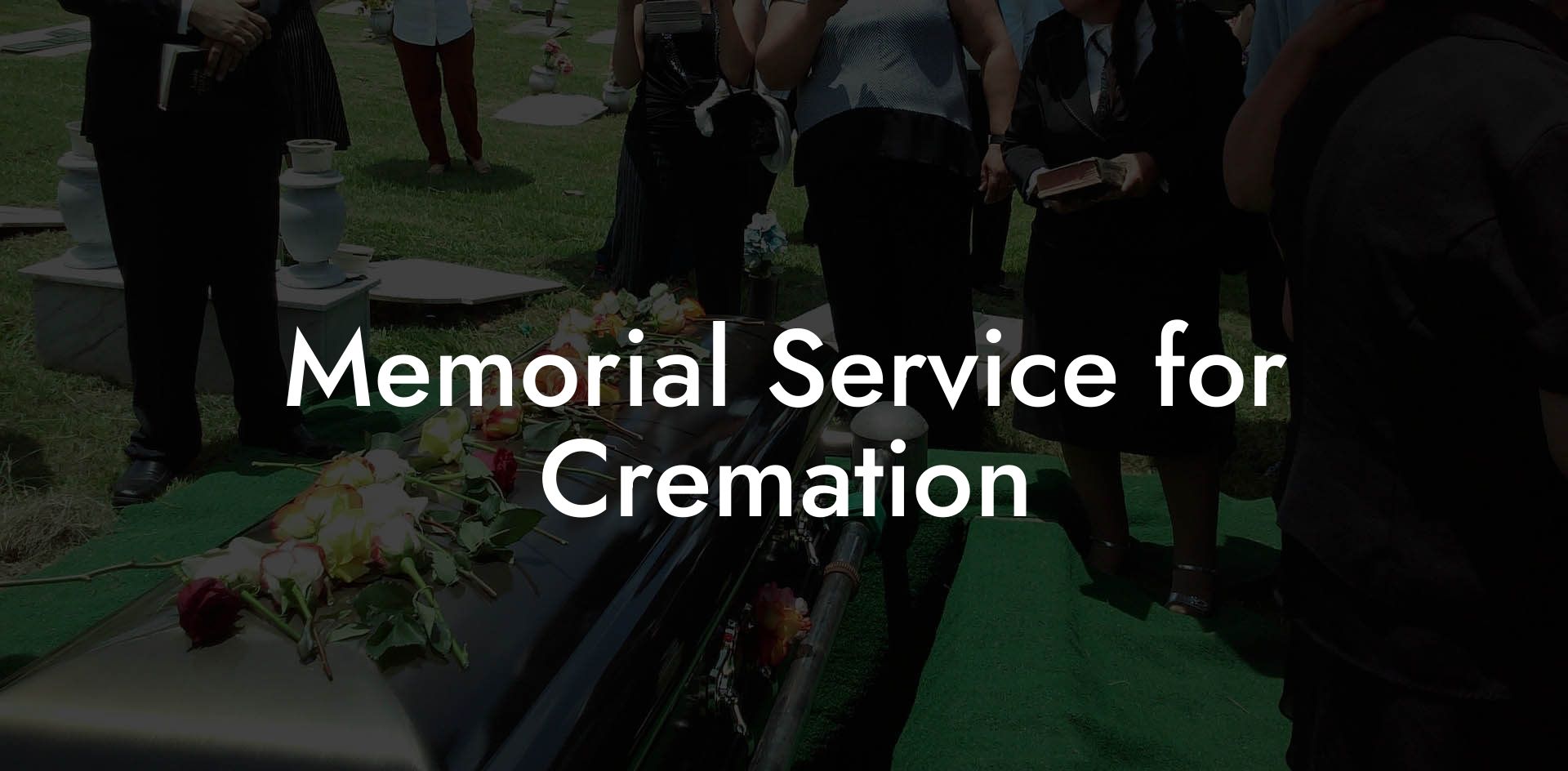 Memorial Service for Cremation