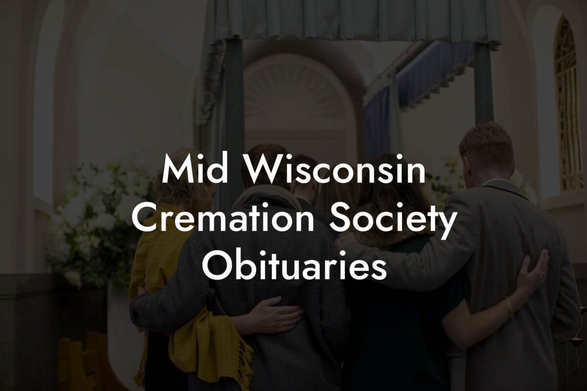 Mid Wisconsin Cremation Society Obituaries