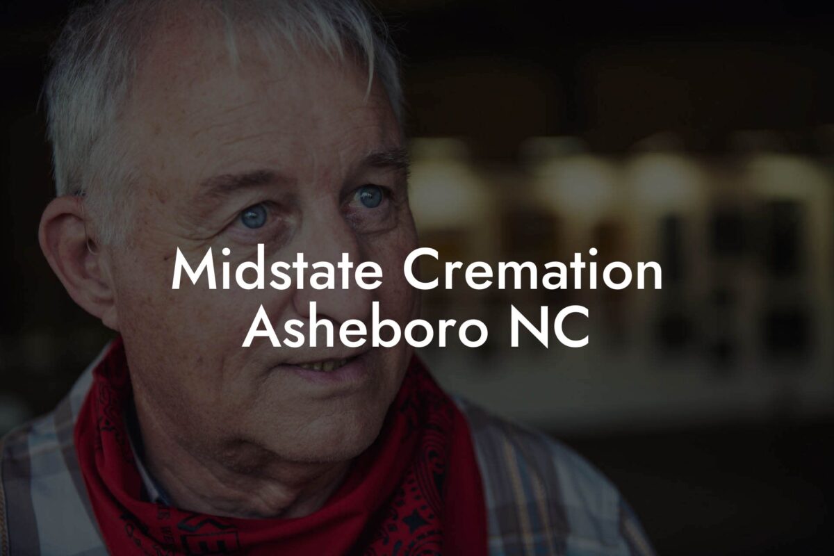 Midstate Cremation Asheboro NC