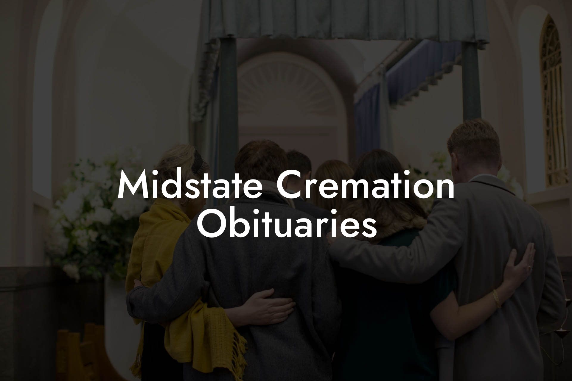 Midstate Cremation Obituaries
