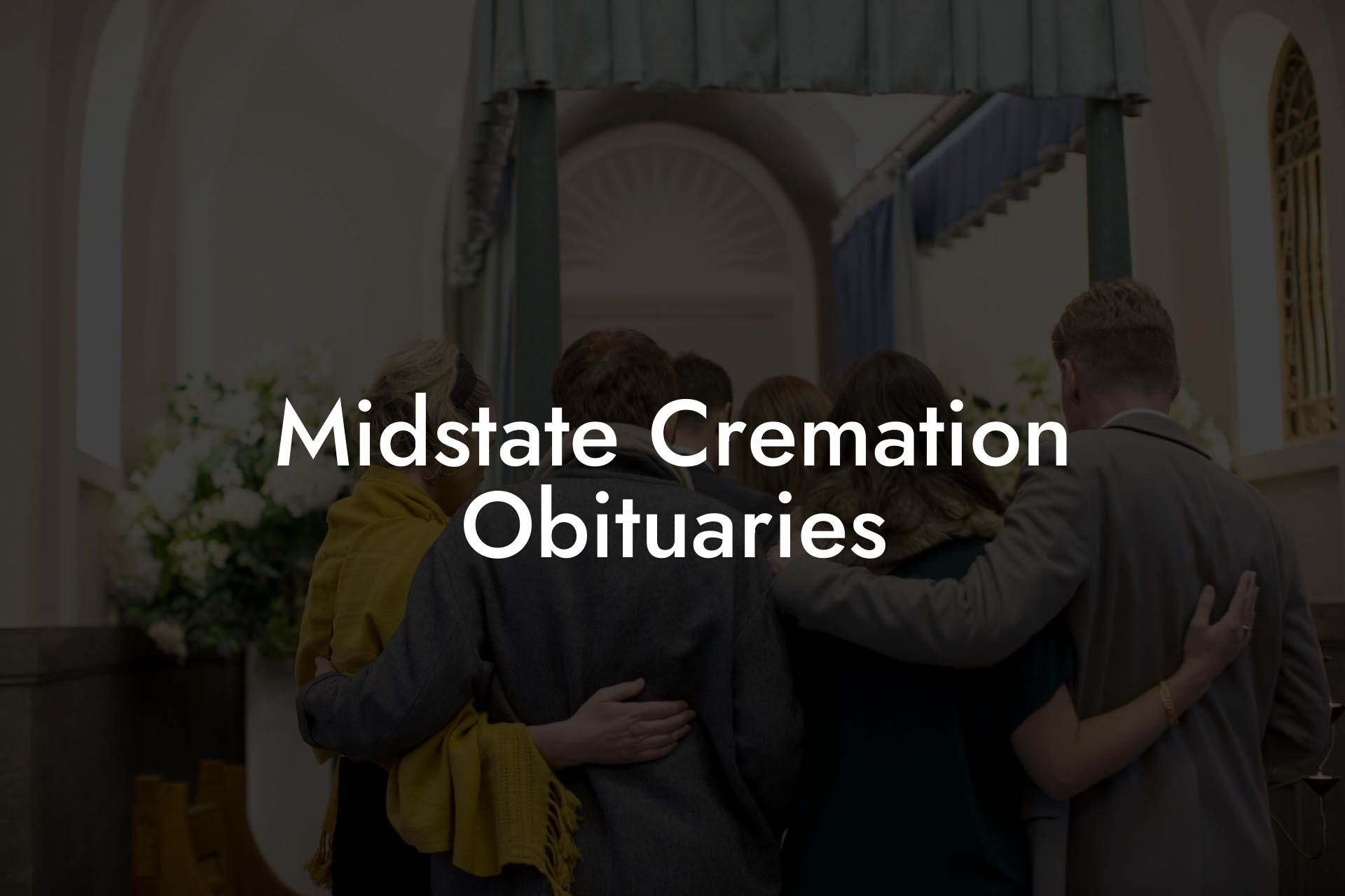 Midstate Cremation Obituaries Eulogy Assistant