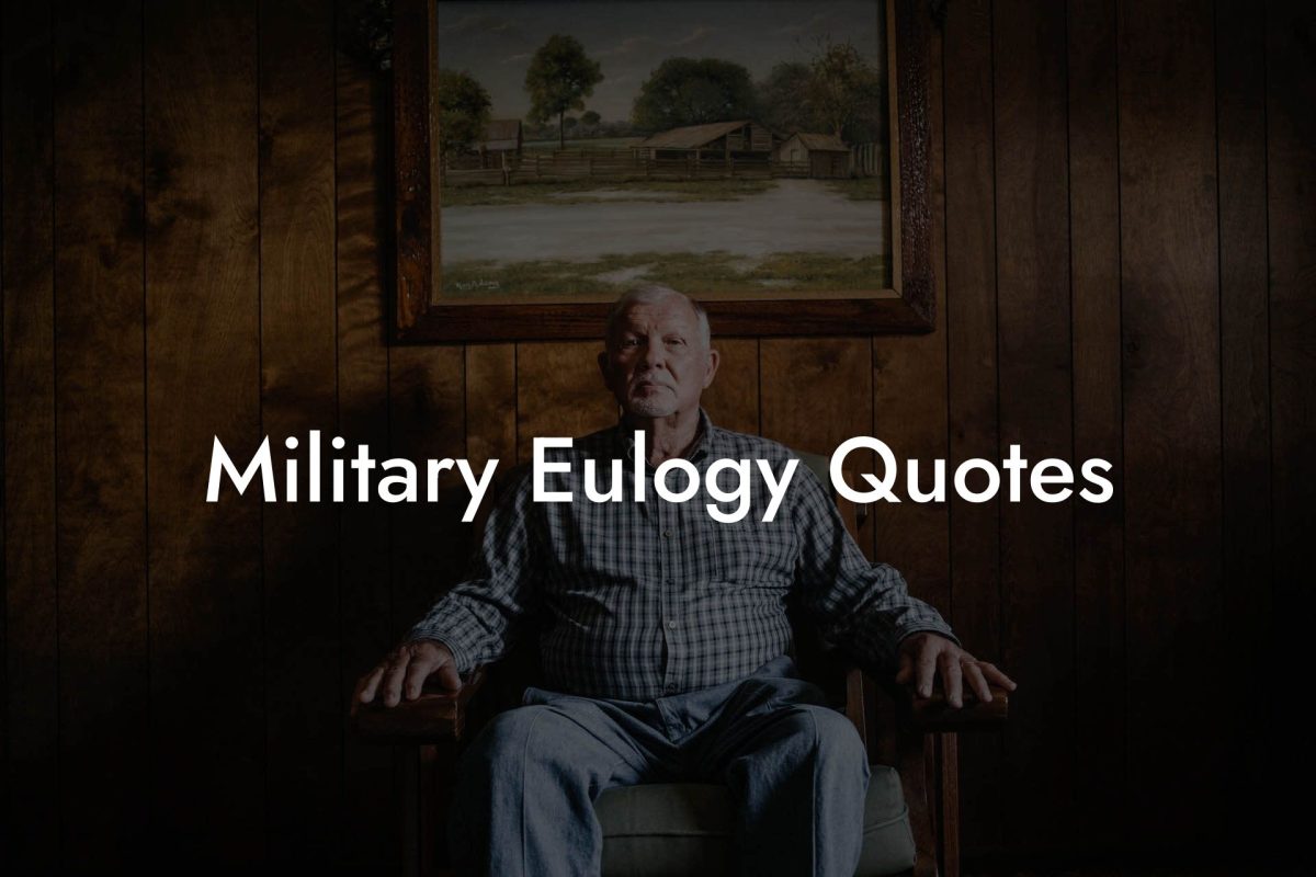 Military Eulogy Quotes