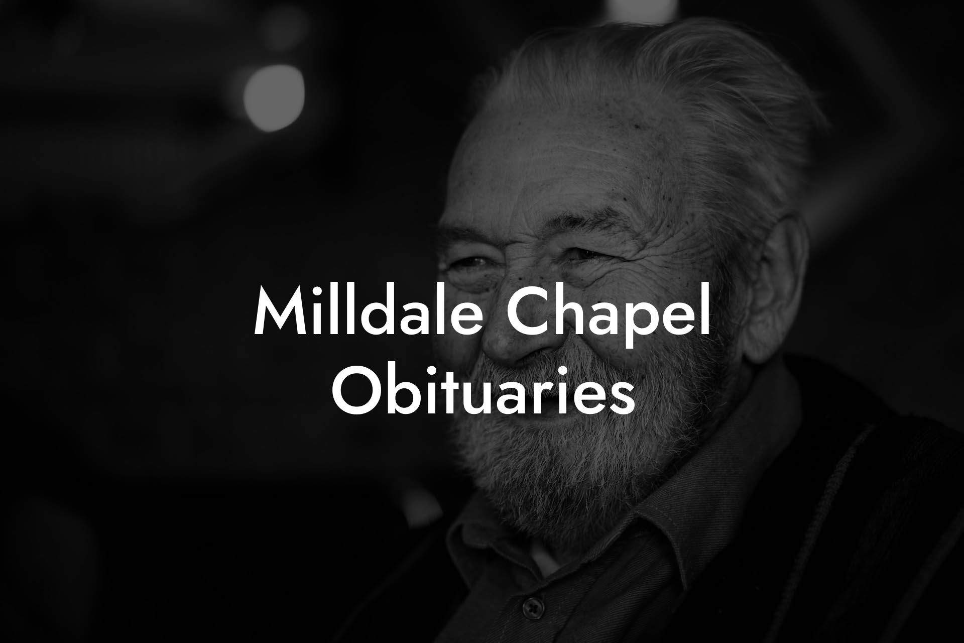 Milldale Chapel Obituaries