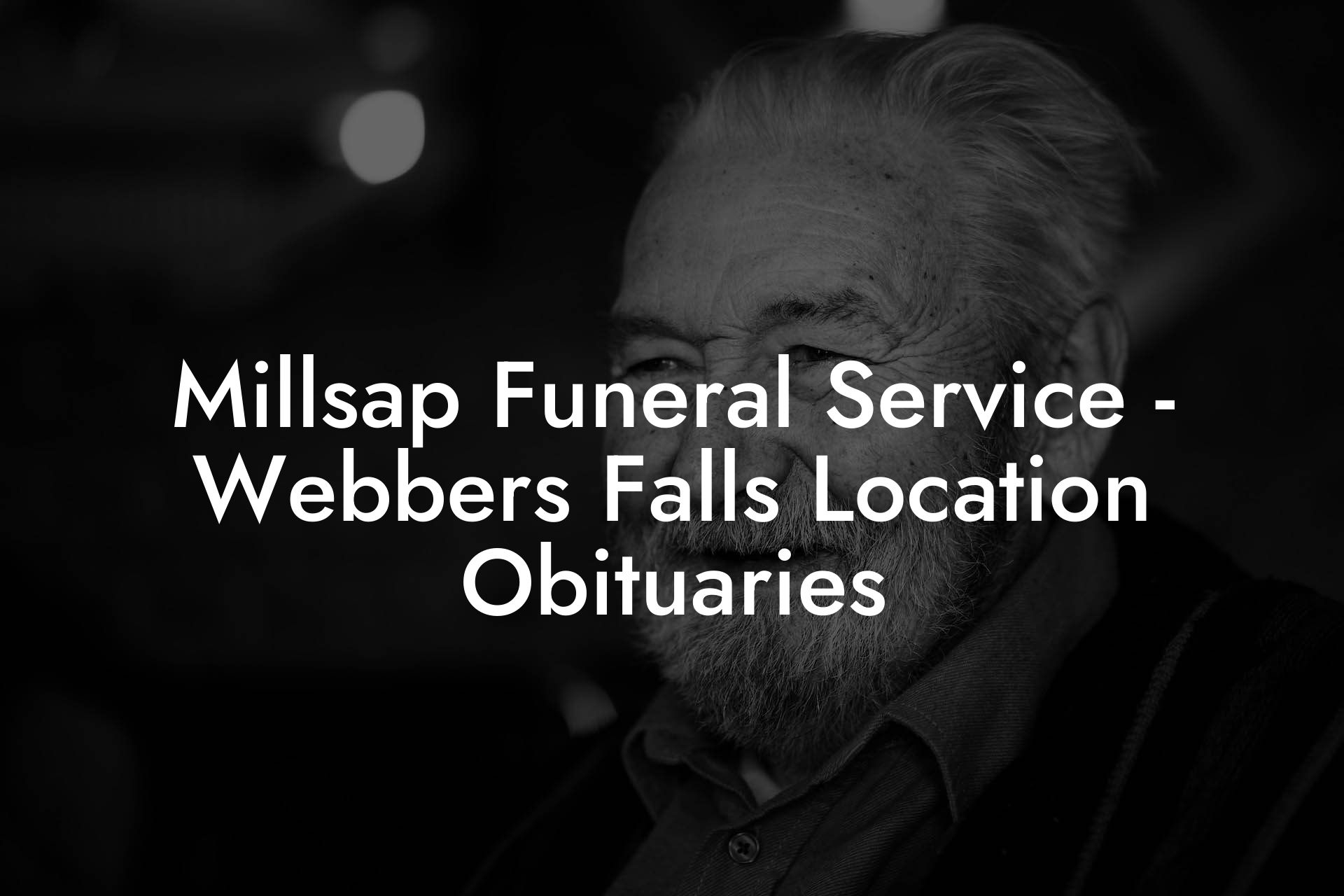 Millsap Funeral Service - Webbers Falls Location Obituaries