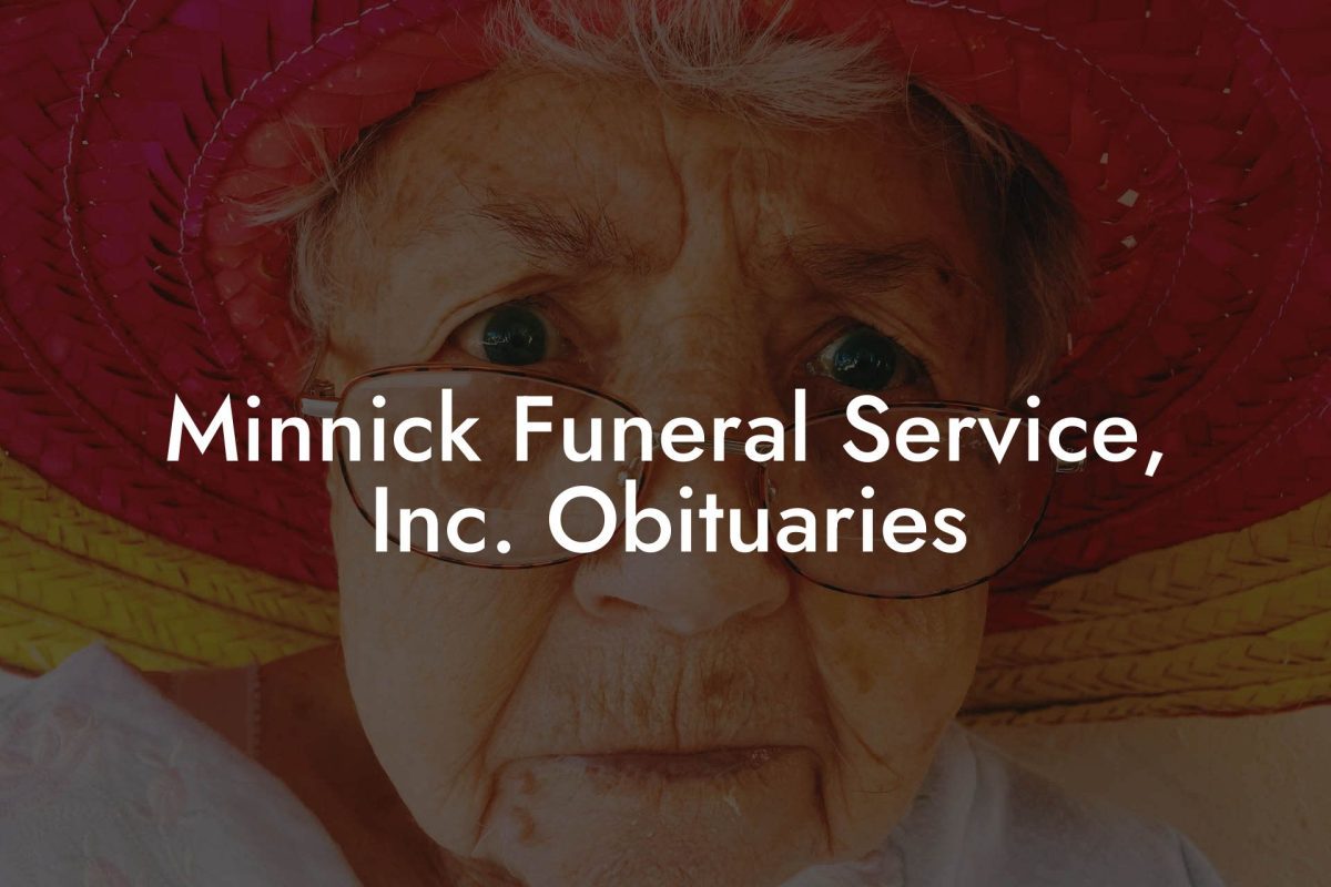 Minnick Funeral Service, Inc. Obituaries
