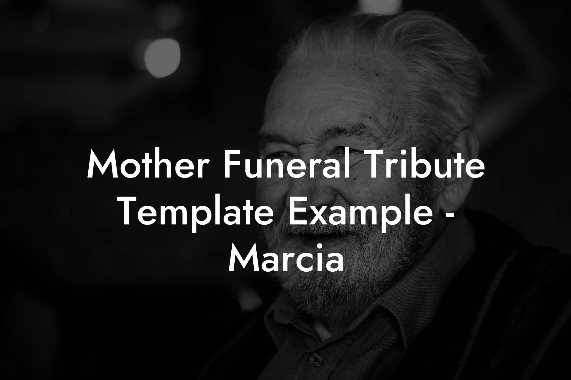 Mother Funeral Tribute Template Example - Marcia