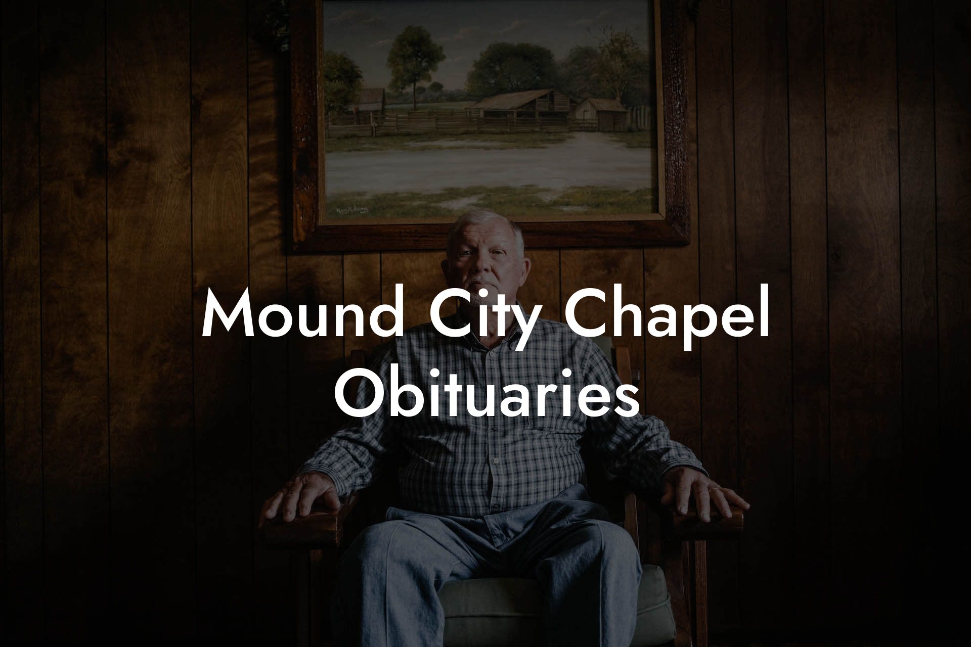 Mound City Chapel Obituaries Eulogy Assistant