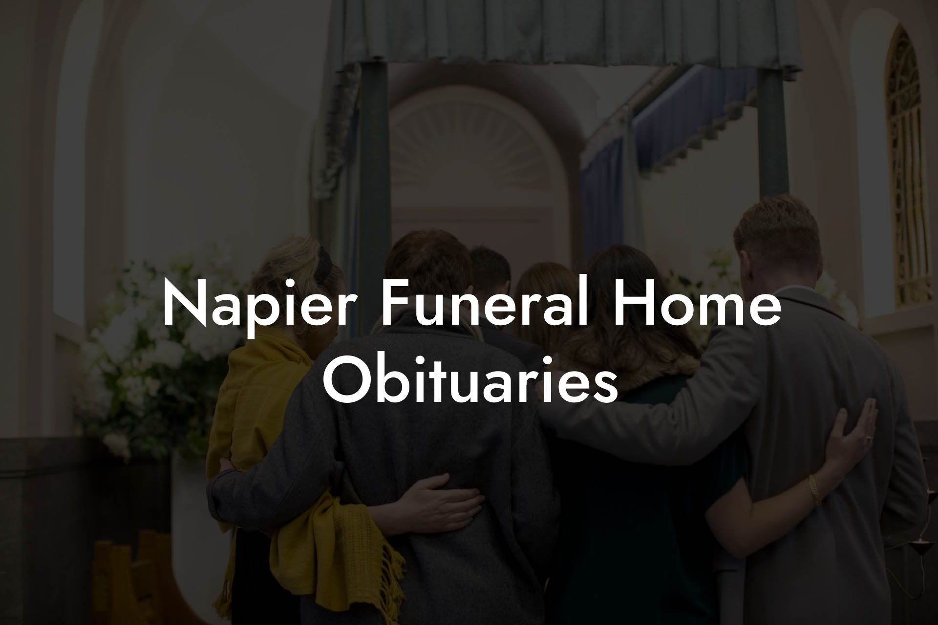 Napier Funeral Home Obituaries