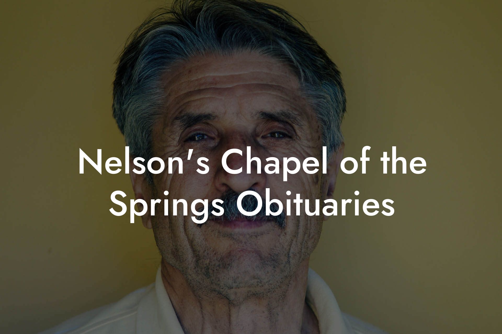 Nelson's Chapel of the Springs Obituaries