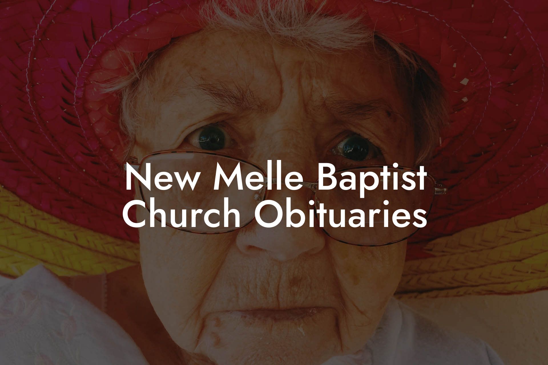 New Melle Baptist Church Obituaries