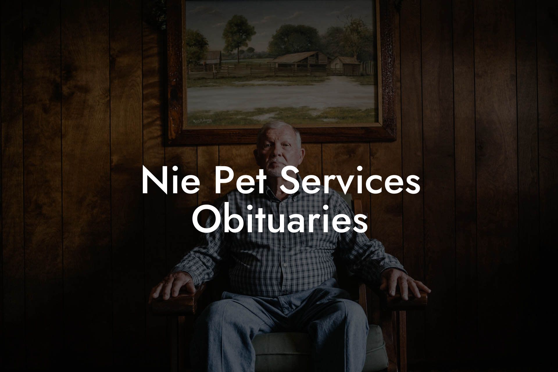 Nie Pet Services Obituaries