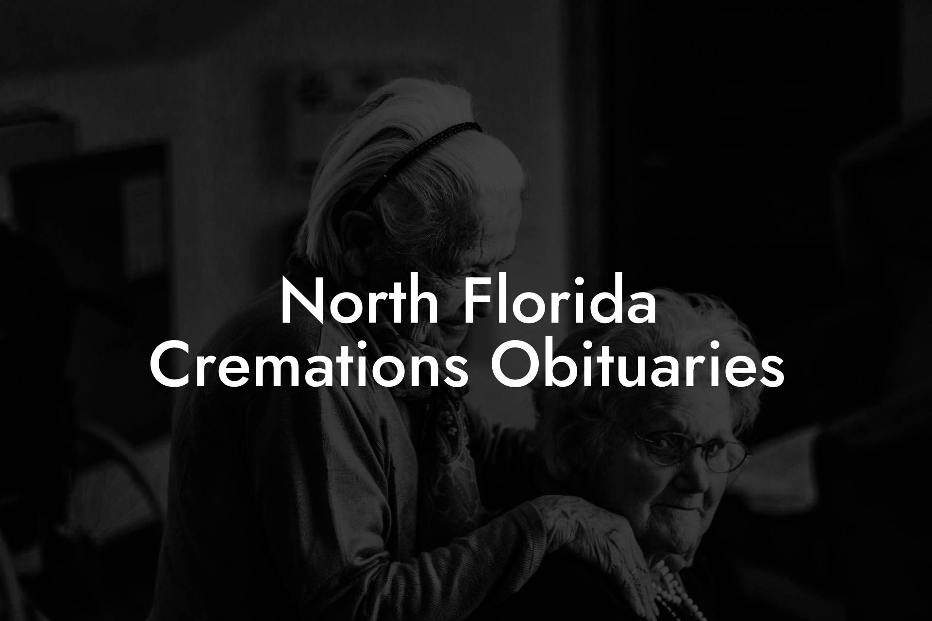 North Florida Cremations Obituaries