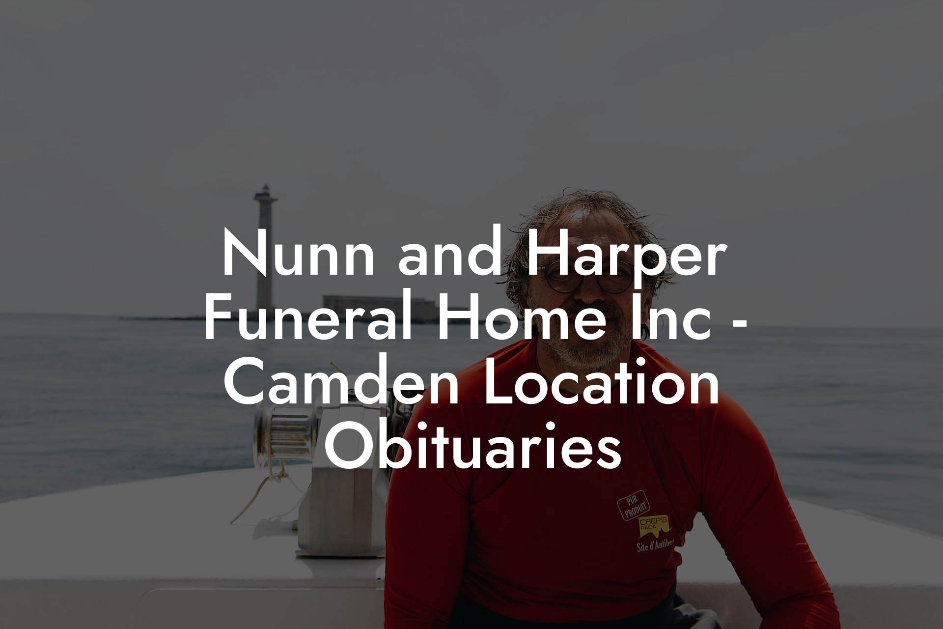 Understanding Nunn And Harper Funeral Home Inc A Compassionate