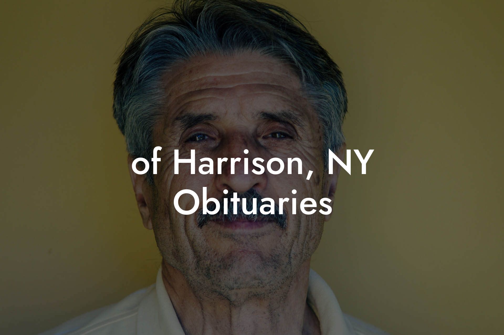 of Harrison, NY Obituaries