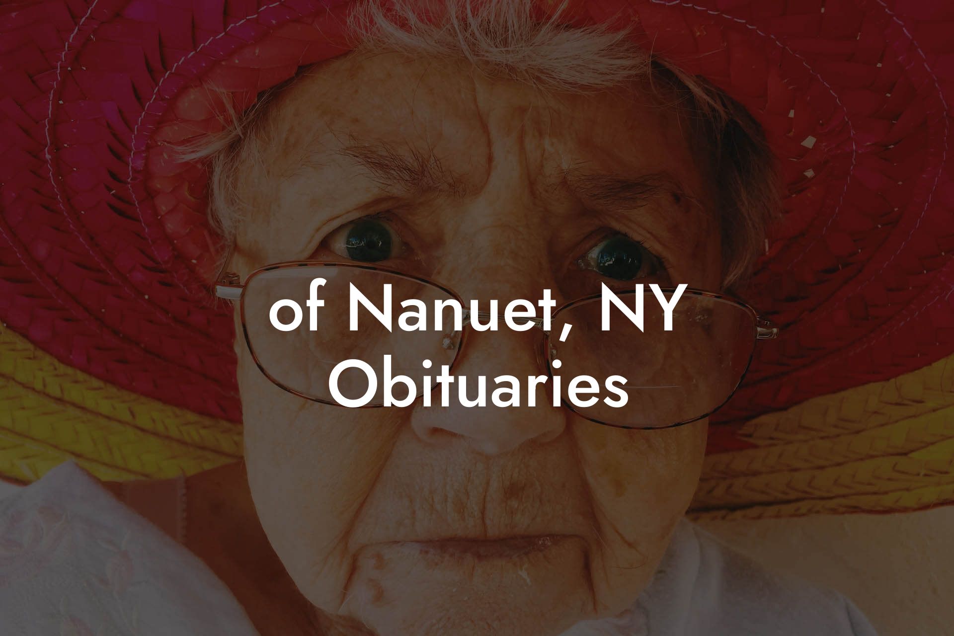 of Nanuet, NY Obituaries