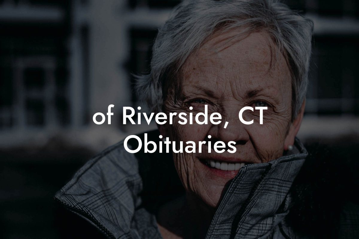 of Riverside, CT Obituaries