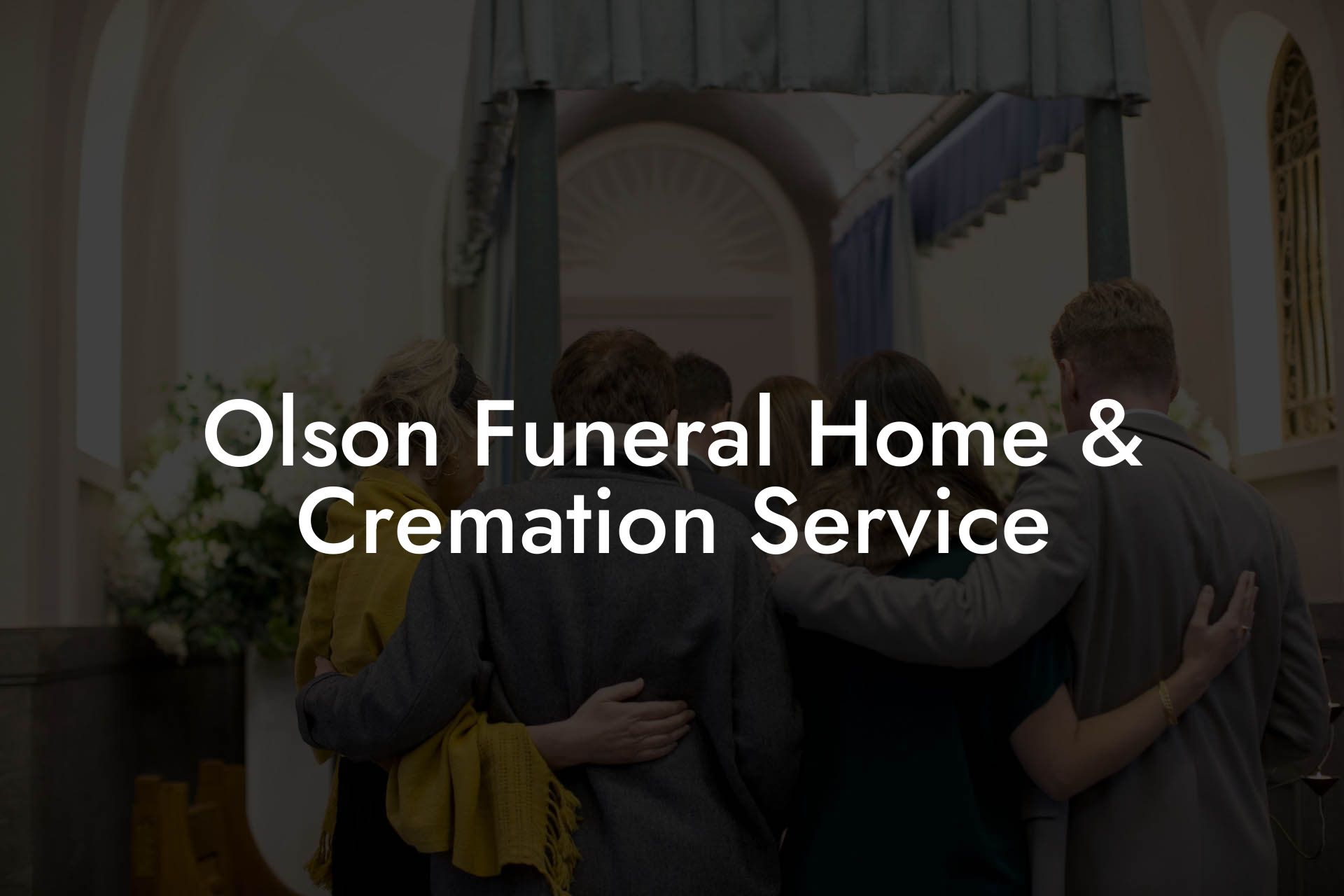 Olson Funeral Home & Cremation Service