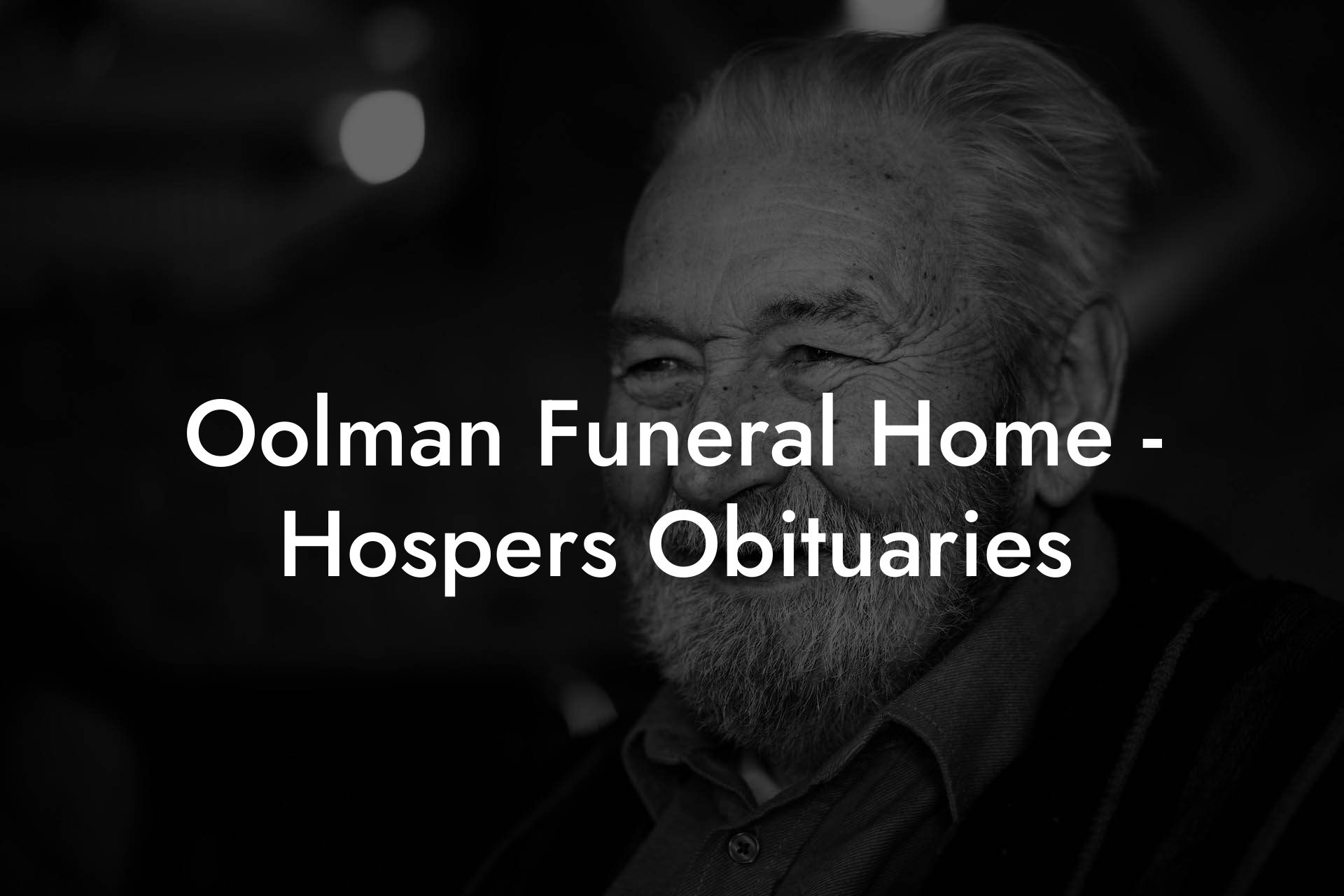 Oolman Funeral Home - Hospers Obituaries