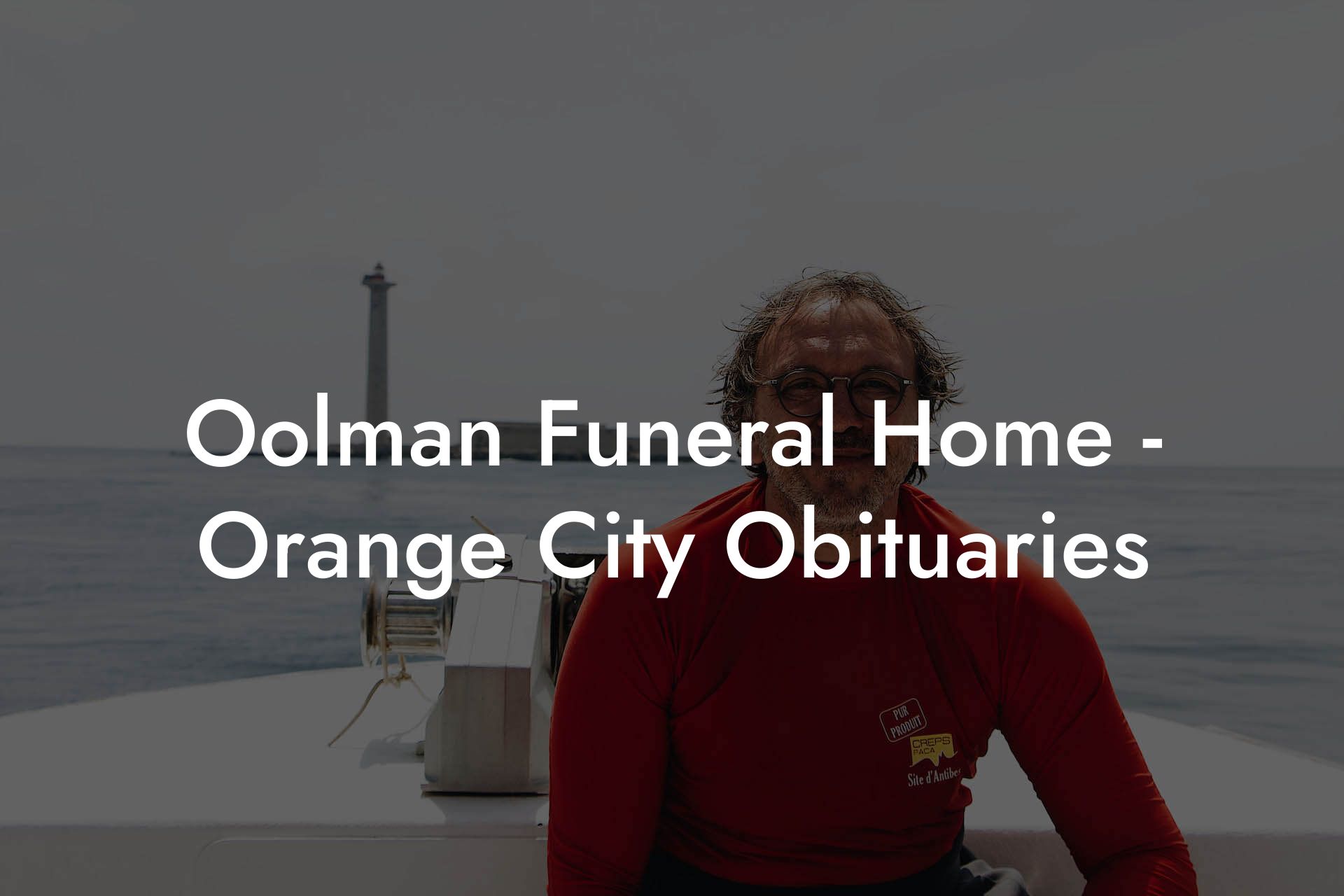 Oolman Funeral Home Orange City Obituaries Eulogy Assistant