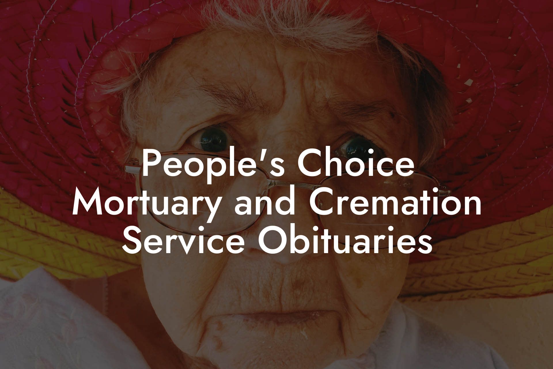 People's Choice Mortuary and Cremation Service Obituaries