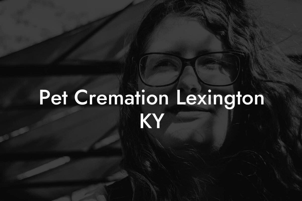 Pet Cremation Lexington KY