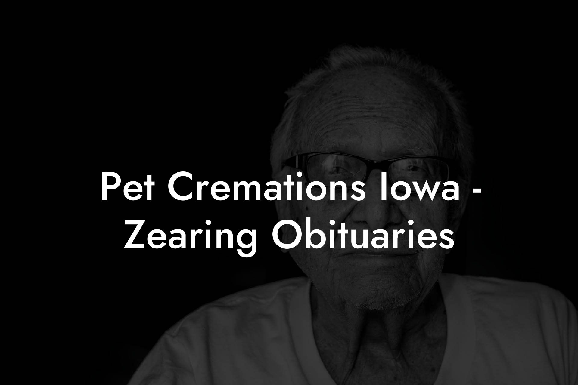Pet Cremations Iowa - Zearing Obituaries