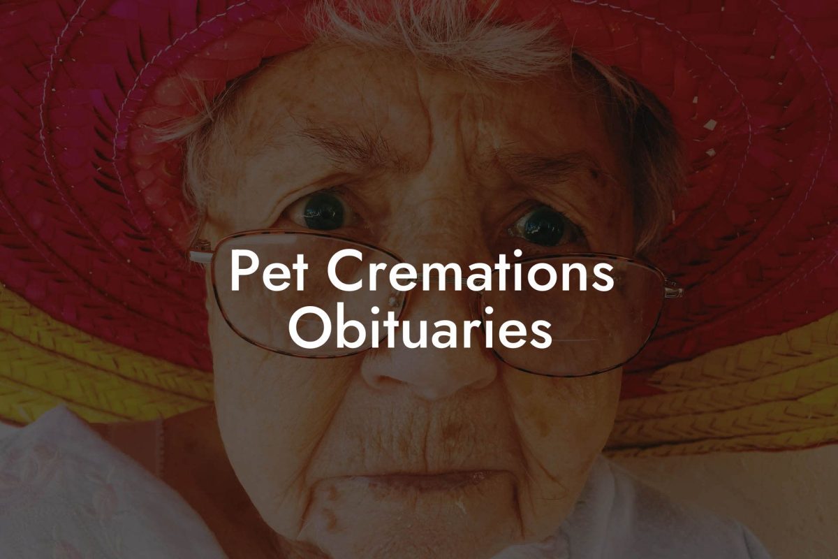Pet Cremations Obituaries
