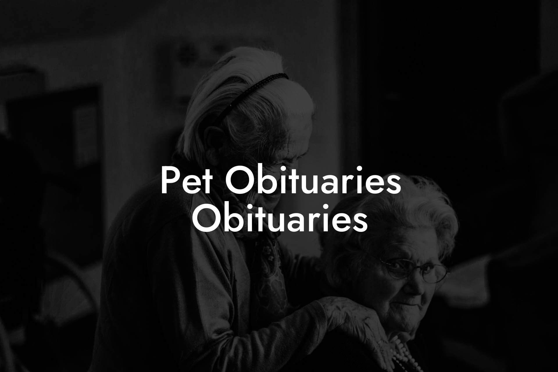 Pet Obituaries Obituaries