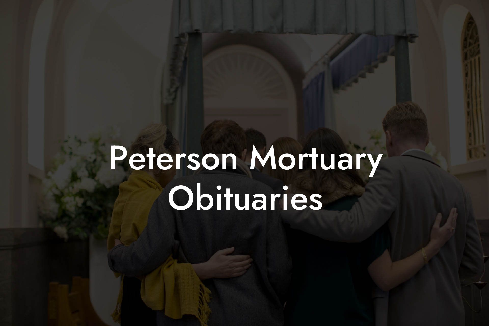 Peterson Mortuary Obituaries