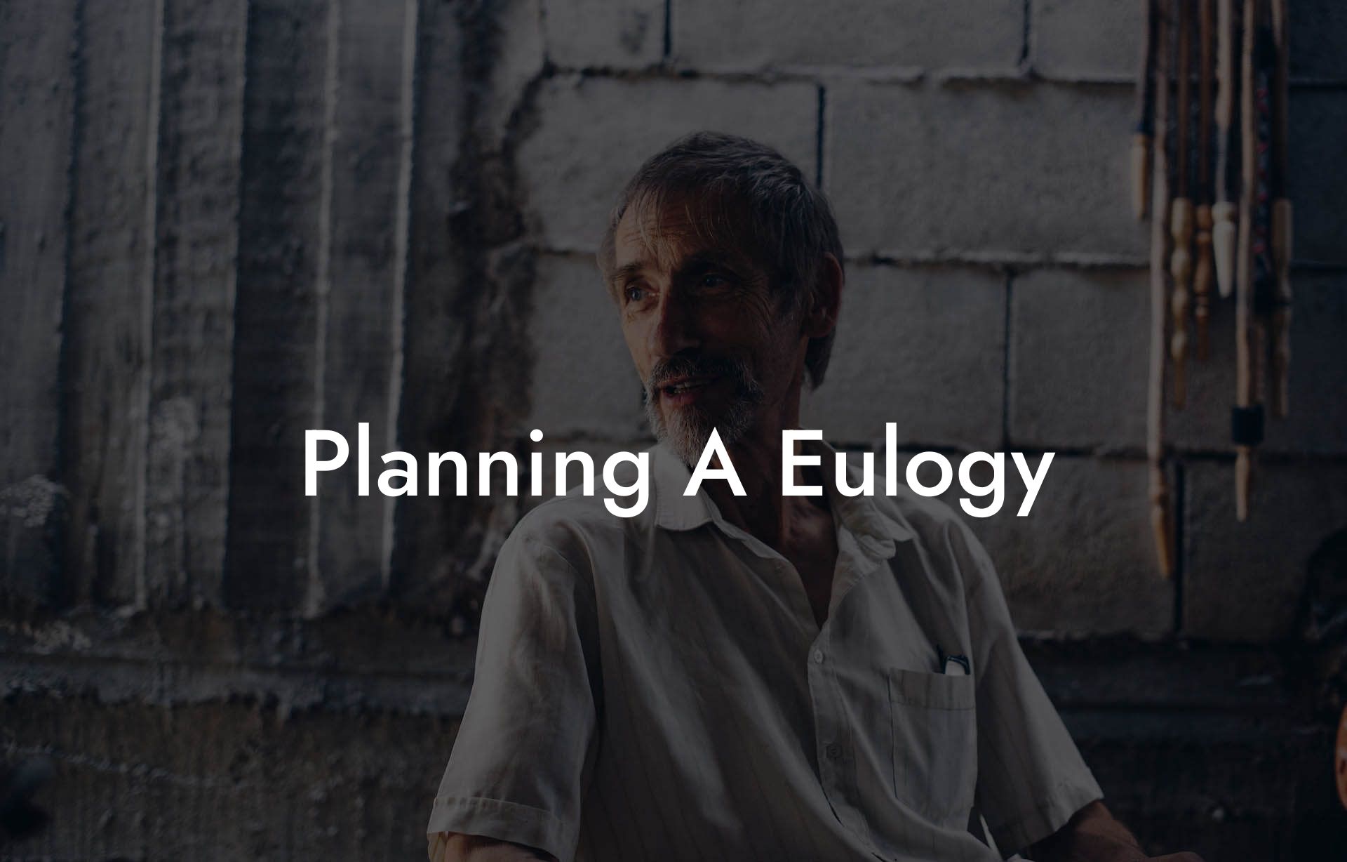 Planning A Eulogy