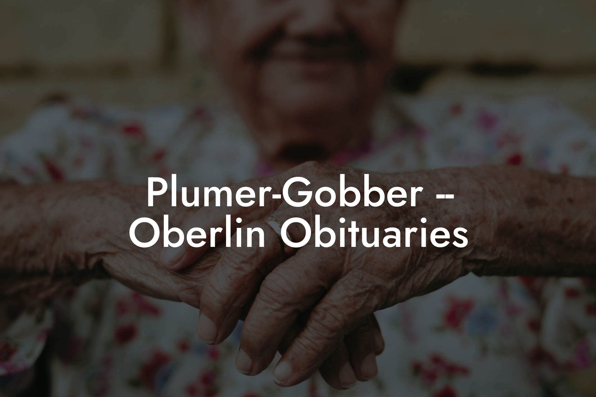 Plumer-Gobber -- Oberlin Obituaries