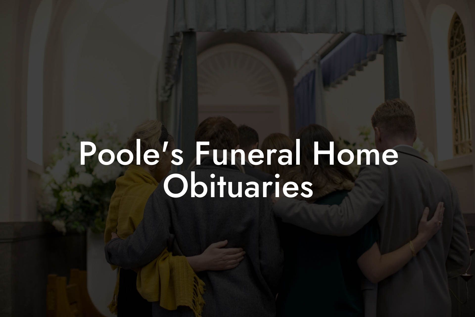 Poole's Funeral Home Obituaries