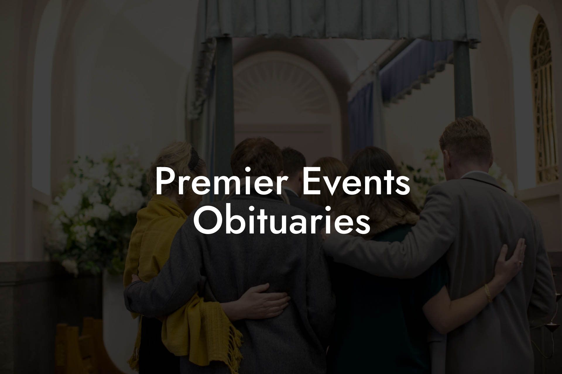 Premier Events Obituaries