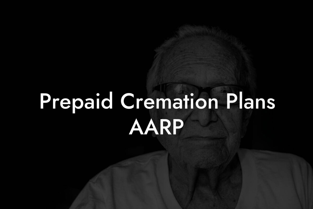 Prepaid Cremation Plans AARP