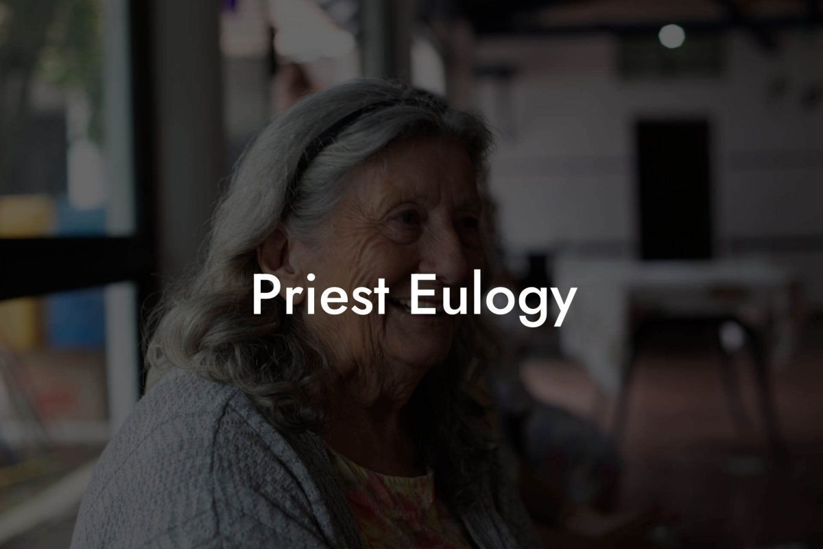 Priest Eulogy