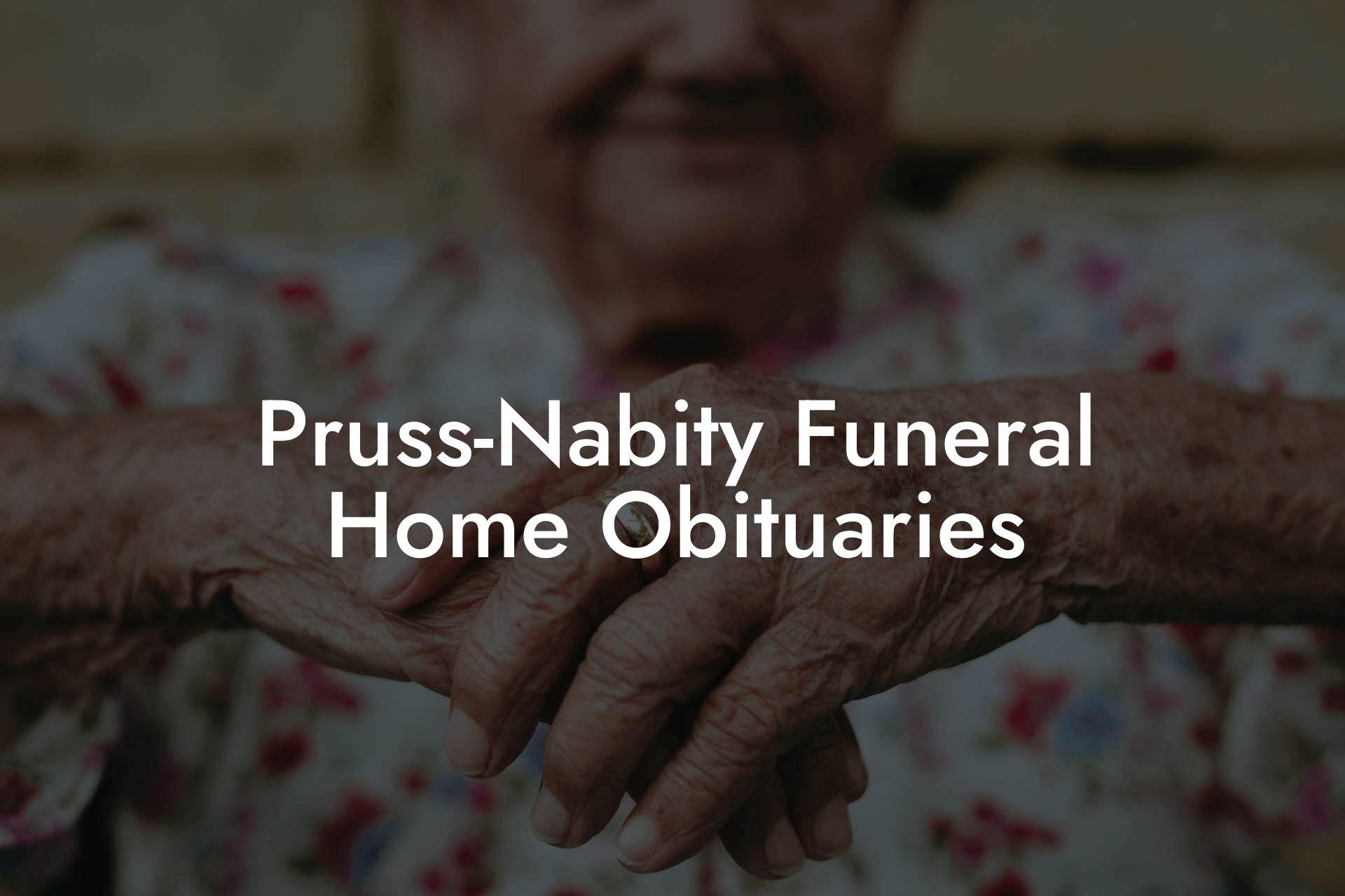 Pruss-Nabity Funeral Home Obituaries