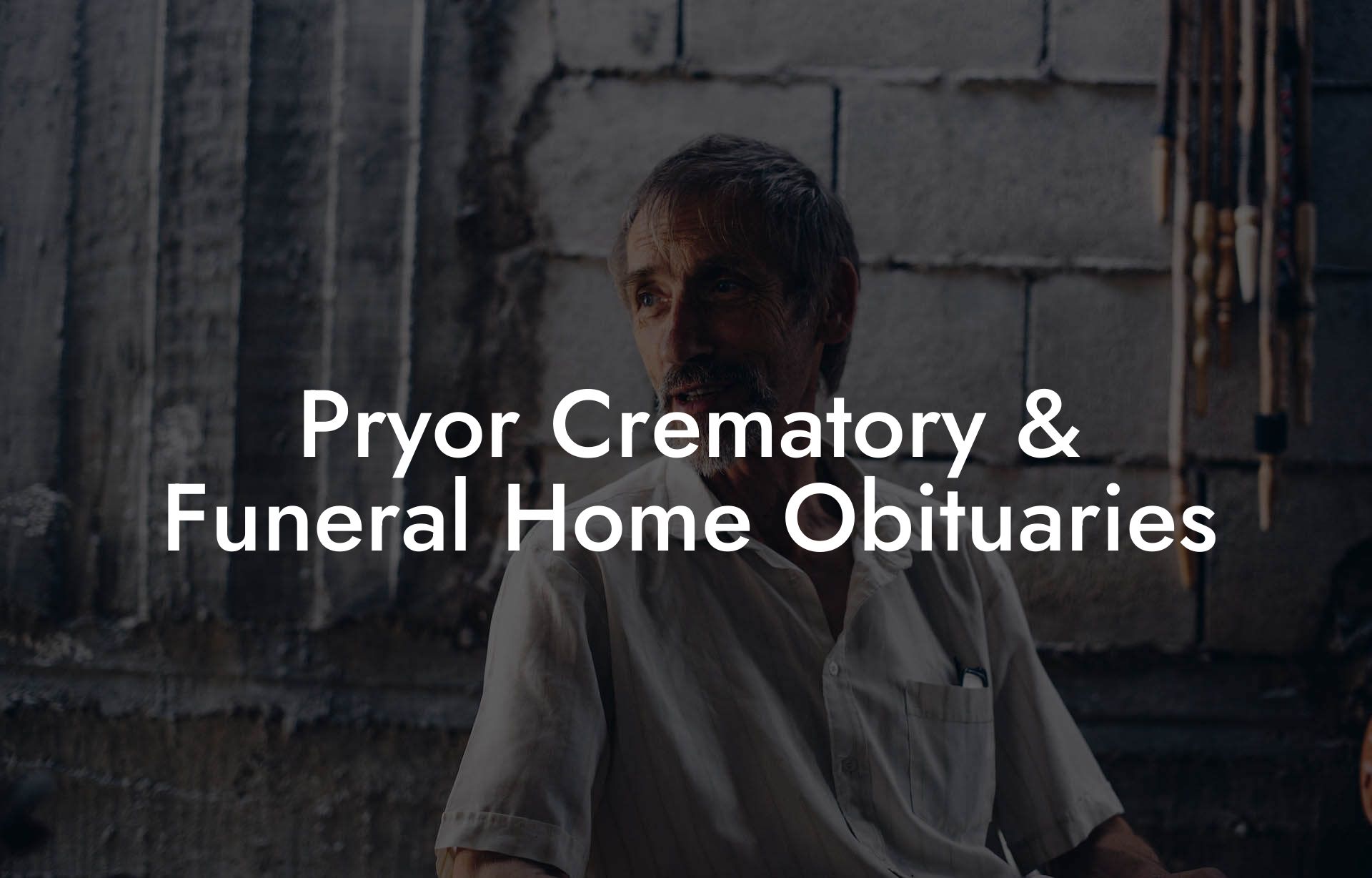 Pryor Crematory & Funeral Home Obituaries