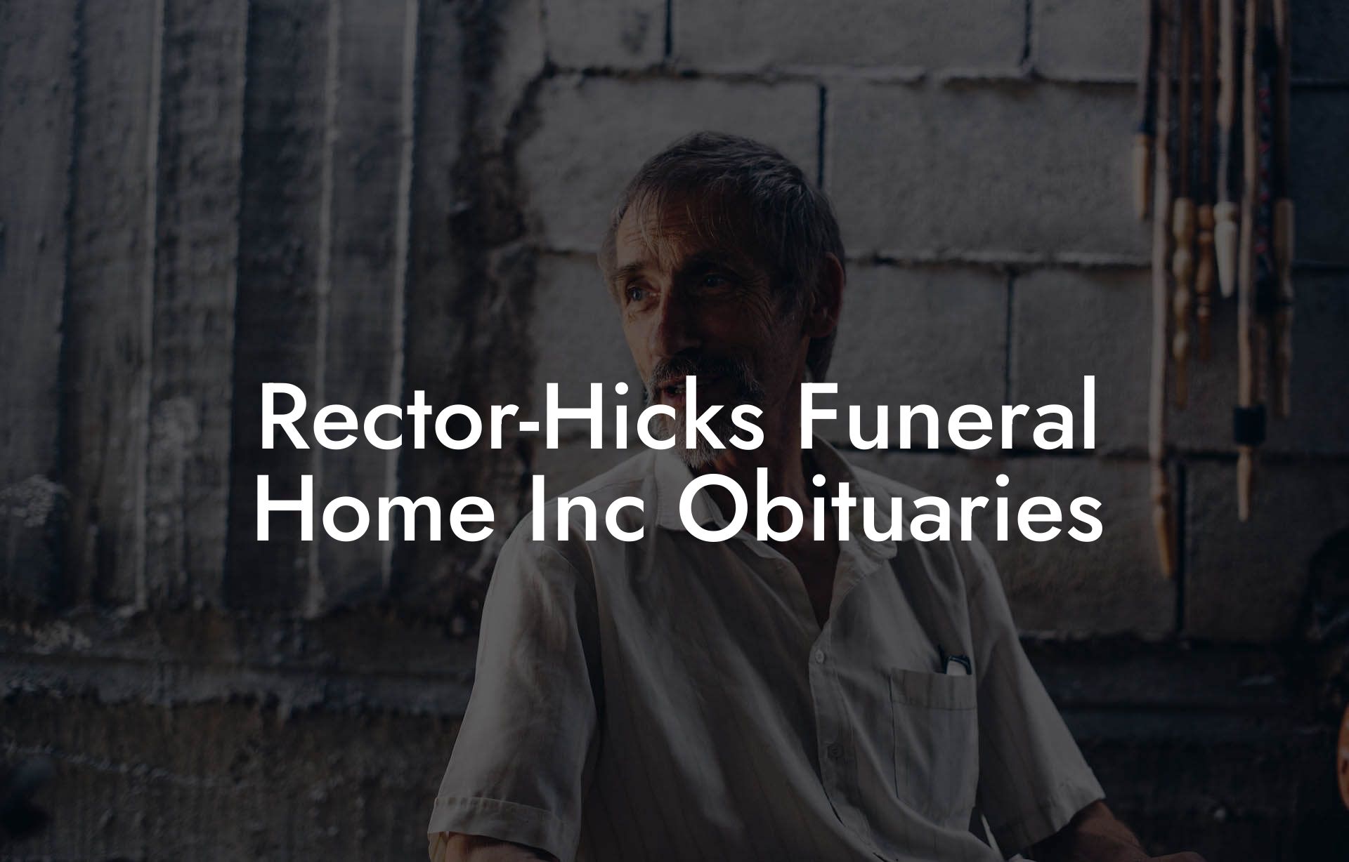 Rector-Hicks Funeral Home Inc Obituaries